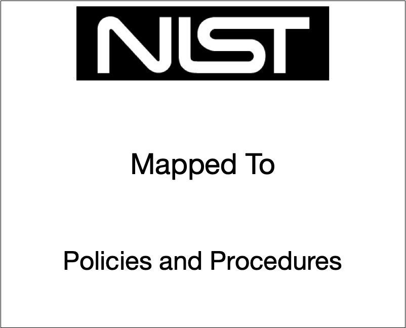 NIST SP 800-53 Mapped to Policies and Controls